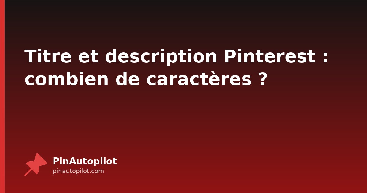 Titre et description Pinterest : combien de caractères ?